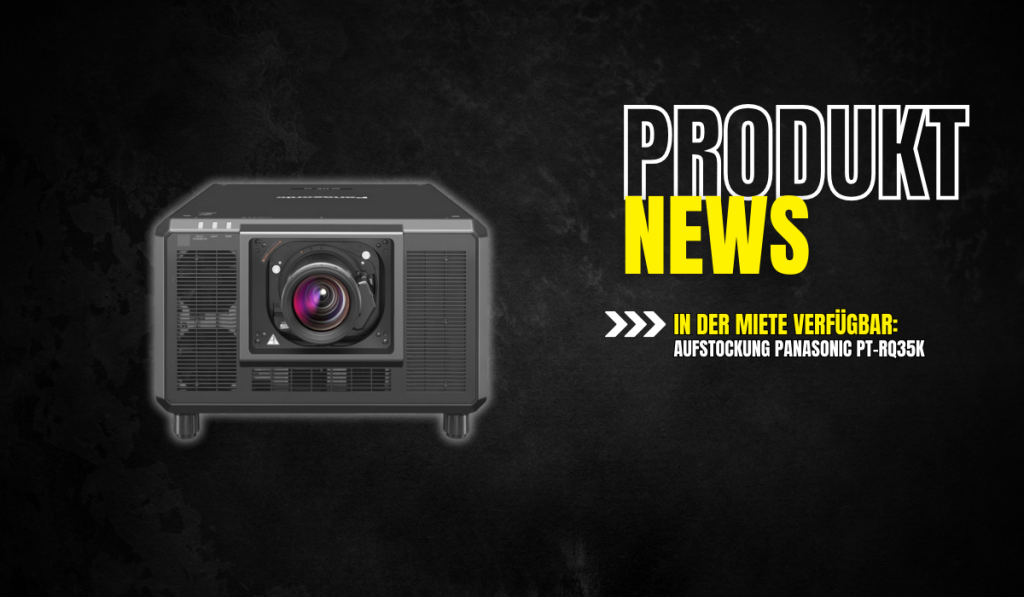 Schwarzer Panasonic PT-RQ35K Projektor auf dunklem Grund, Text: Produktnews, jetzt mit Unilumin Cube Stand zur Miete.